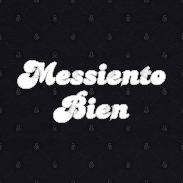 Messiento Bien soccer futbol quote art by The GOAT Store